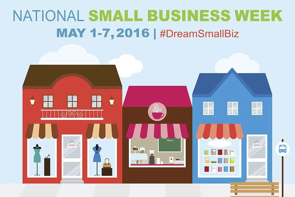 Happy National Small Business Week